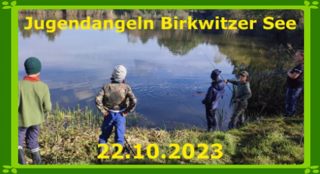 Kinderangeln Birkwitzer See Angelverein Stadt Pirna e.V.